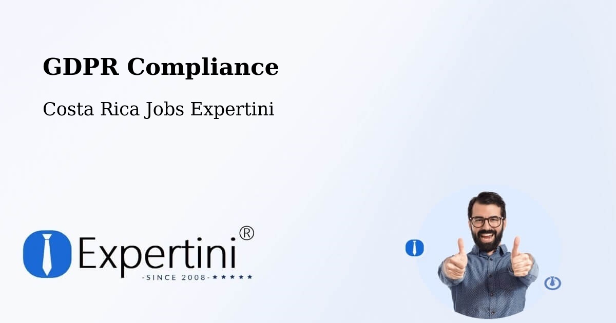 GDPR Compliance - Costa Rica Jobs Expertini