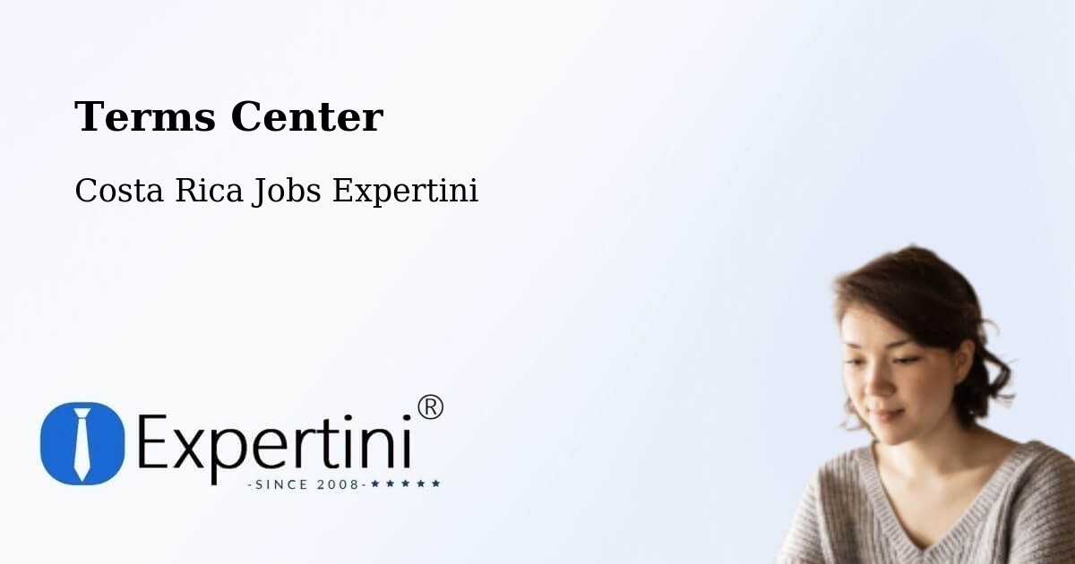 Terms Center - Costa Rica Jobs Expertini